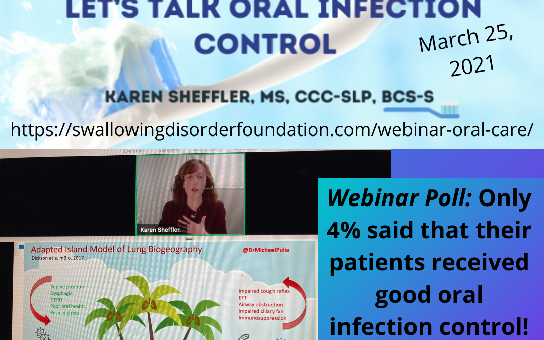 Webinar Recording Now Available! More than Oral Care – Let’s Talk Oral Infection Control