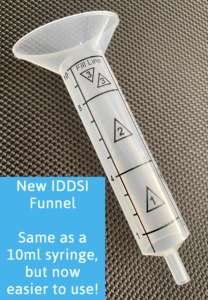 New IDDSI Funnel for IDDSI Flow Test. Test liquids at IDDSI Levels 1, 2, & 3 to measure the thickness (viscosity) of the liquid, supplement, and even liquid medications.